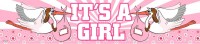 Babyparty Banner It´s a Girl 260x19cm