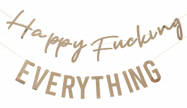 Nasty Birthday Fucking Everything Girlande 3m
