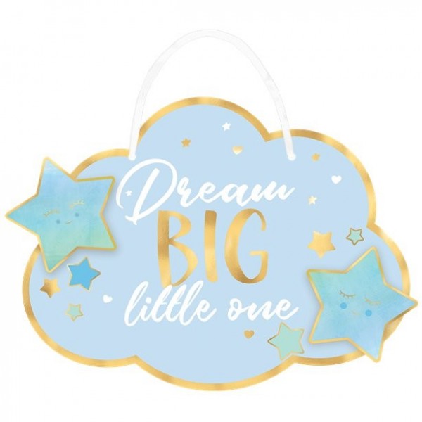 Hello World Dream Big Schild blau