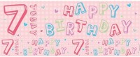 7. Geburtstag Folienbanner rosa 2,6m