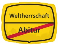Folienballon Abitur - Weltherrschaft