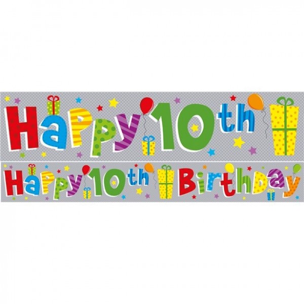 Bunter 10. Geburtstag Folienbanner holographisch 2,6m