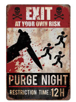 Vorschau: Purge Night Schild